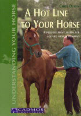 A Hotline to Your Horse - Chris Olsen