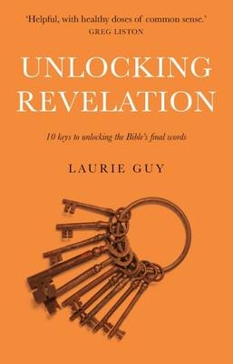 Unlocking Revelation -  Laurence Guy