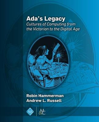 Ada's Legacy -  Robin Hammerman,  Andrew L. Russell