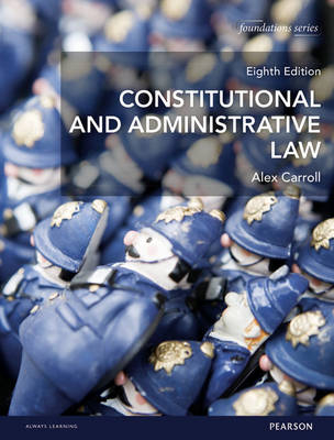Constitutional and Administrative Law - Alex Carroll