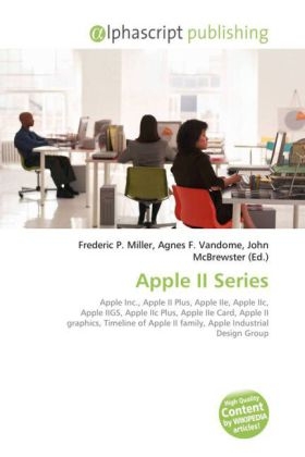 Apple II Series - Frederic P Miller, Agnes F Vandome, John McBrewster