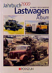 Jahrbuch Lastwagen 2000 - Bernd Regenberg