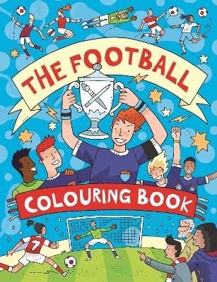 The Football Colouring Book - . Clive Goodyer