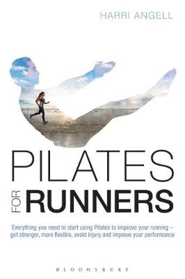 Pilates for Runners -  Angell Harri Angell