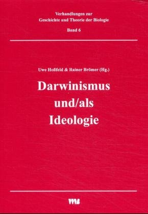 Darwininismus und/als Ideologie - 