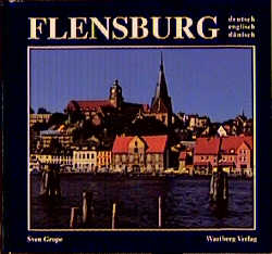 Flensburg in Farbe - Sven Grope