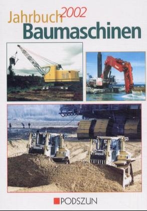 Jahrbuch Baumaschinen 2002 - Heinz H Cohrs