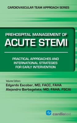 Prehospital Management of Acute Stemi