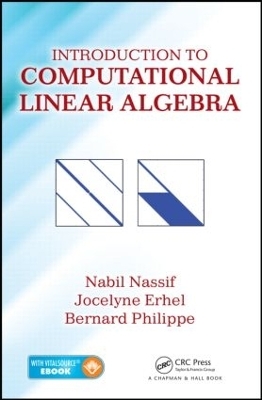 Introduction to Computational Linear Algebra - Nabil Nassif, Jocelyne Erhel, Bernard Philippe