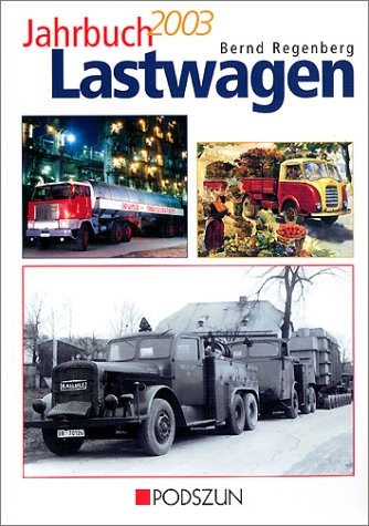 Jahrbuch Lastwagen 2003 - Bernd Regenberg