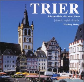 Trier in Farbe - Johannes Hahn, Bernhard Simon