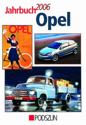 Jahrbuch Opel 2006 - Eckhart Bartels, Rainer Mantey