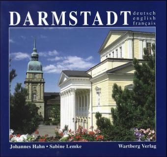 Darmstadt in Farbe - Johannes Hahn, Sabine Lemke