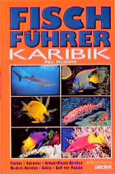 Fischführer Karibik - Paul Humann