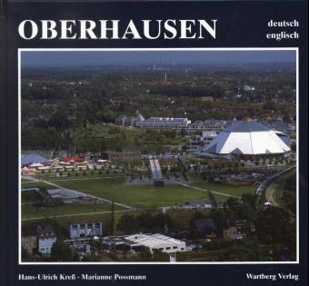 Oberhausen in Farbe - Hans-Ulrich Kreß, Marianne Possmann