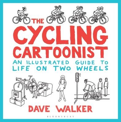 Cycling Cartoonist -  Walker Dave Walker