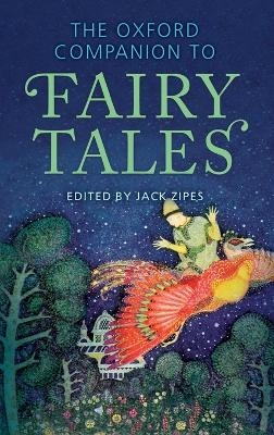 The Oxford Companion to Fairy Tales - 