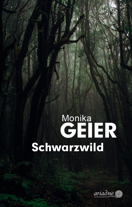 Schwarzwild - Monika Geier