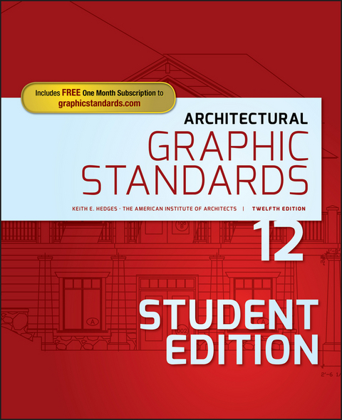 Architectural Graphic Standards, Student Edition - Bruce Bassler