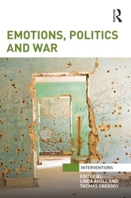 Emotions, Politics and War - 