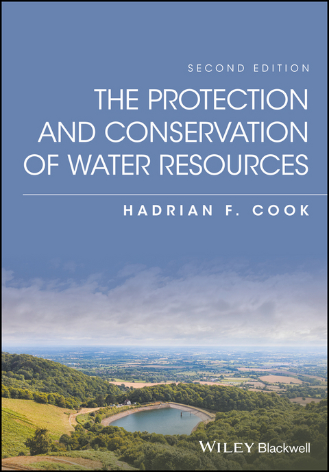 Protection and Conservation of Water Resources -  Hadrian F. Cook