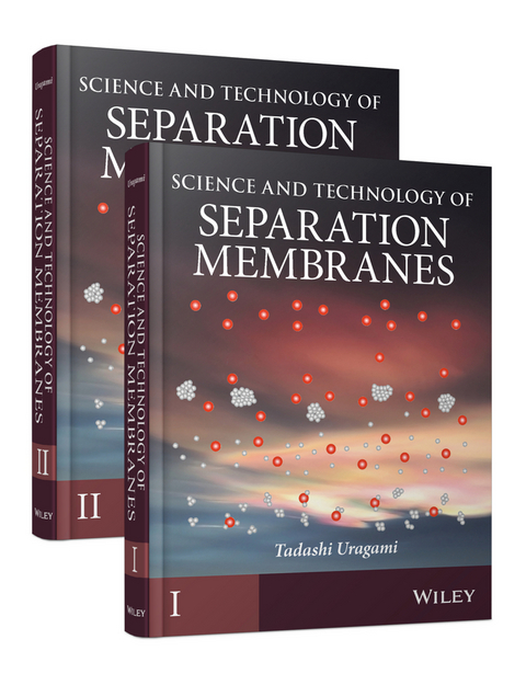 Science and Technology of Separation Membranes - 