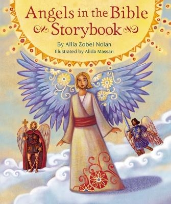 Angels in the Bible Storybook - Allia Zobel Nolan