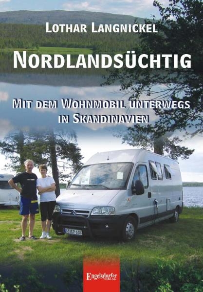 Nordlandsüchtig - Lothar Langnickel