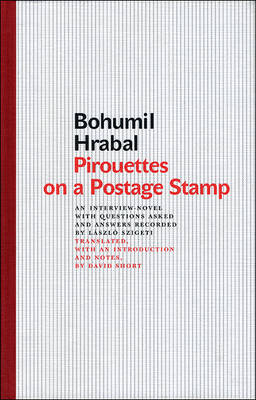 Pirouettes on a Postage Stamp -  Hrabal Bohumil Hrabal