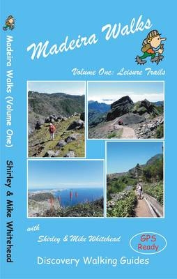 Madeira Walks - Shirley Whitehead, Mike Whitehead