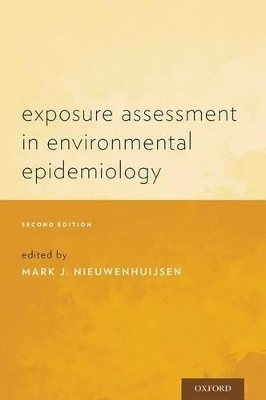 Exposure Assessment in Environmental Epidemiology - 