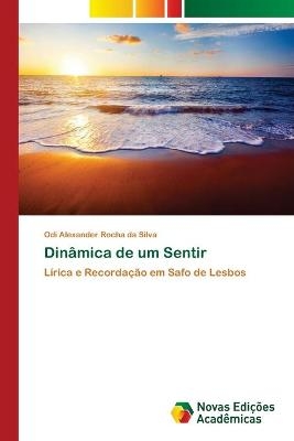 DinÃ¢mica de um Sentir - Odi Alexander Rocha da Silva
