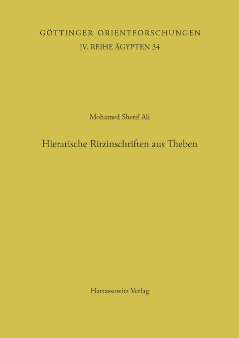 Hieratische Ritzinschriften aus Theben - Mohamed S Ali