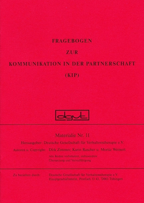 Fragebogen zur Kommunikation in der Partnerschaft (KIP) / Fragebogen zur Kommunikation in der Partnerschaft (KIP) - Dirk Zimmer, Karin Raschert, Moritz Weinert