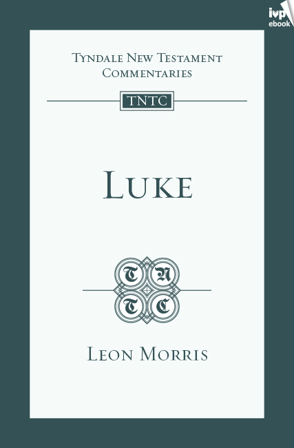 TNTC Luke - Leon Morris