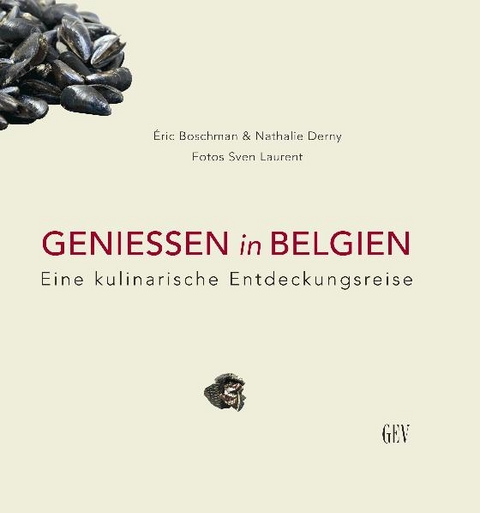 GENIESSEN in BELGIEN - Eric Boschman, Nathalie Derny