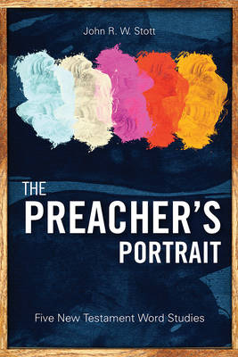 Preacher's Portrait -  John Stott