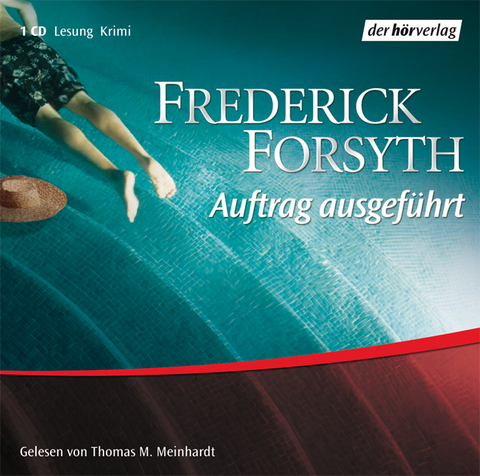 Auftrag ausgeführt - Frederick Forsyth