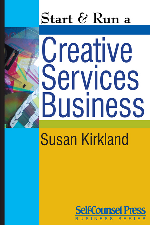 Start & Run a Creative Services Business -  Susan Kirkland