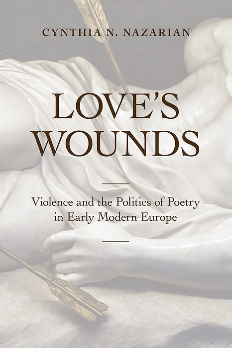 Love's Wounds -  Cynthia N. Nazarian