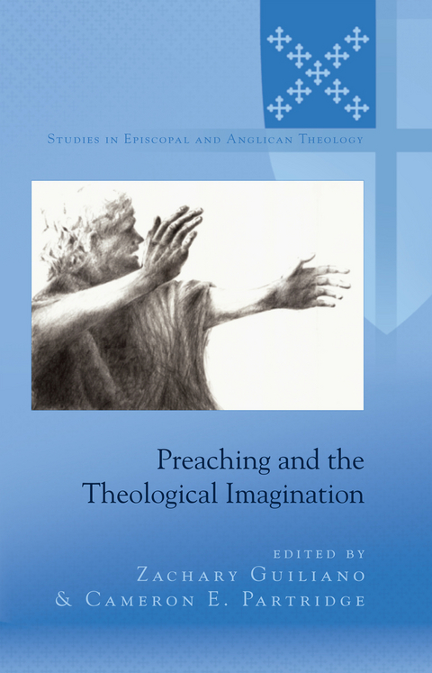 Preaching and the Theological Imagination - 