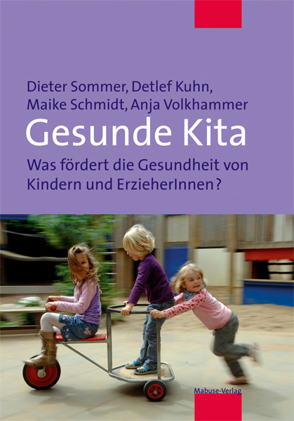 Gesunde Kita - Detlef Kuhn, Maike Schmidt, Dieter Sommer, Anja Volkhammer