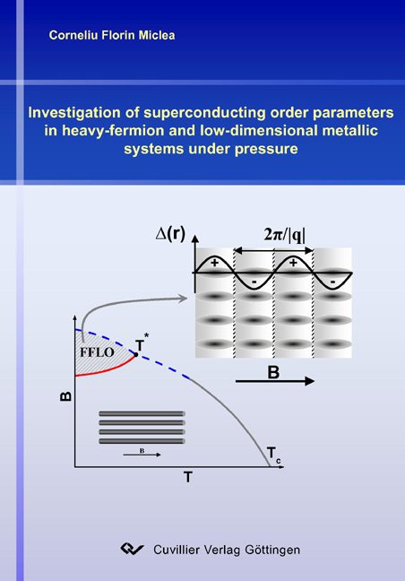 Investigation of superconducting order parameters in heavy-fermion and low-dimensional metallic systems under pressure - Corneliu F Miclea