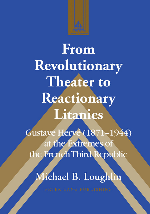 From Revolutionary Theater to Reactionary Litanies -  Loughlin Michael B. Loughlin