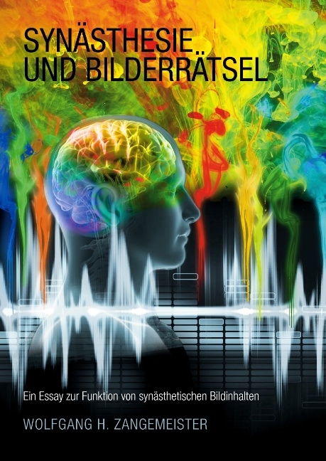 Synästhesie und Bilderrätsel - Wolfgang H. Zangemeister