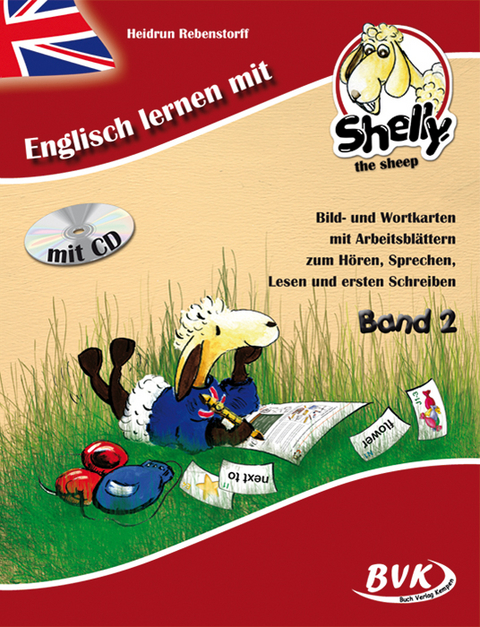 Englisch lernen mit Shelly, the sheep Bd. 2 (inkl. CD) - Heidrun Rebenstorff