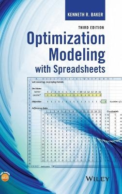 Optimization Modeling with Spreadsheets - Kenneth R. Baker