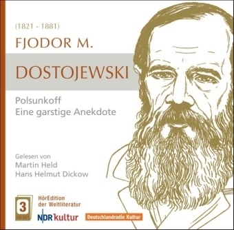 Fjodor M. Dostojewski-Polsunkoff - Eine garstige Anekdote