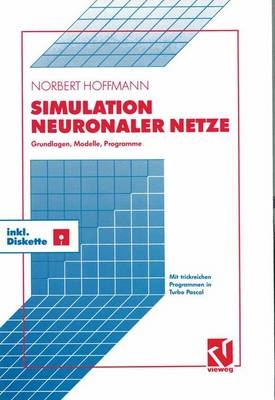 Simulation neuronaler Netze - Norbert Hoffmann