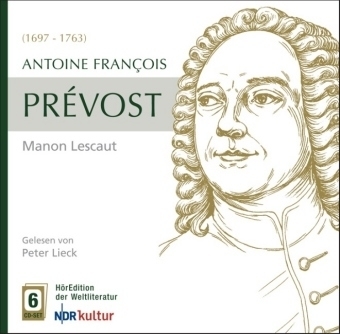 Antoine Francois Prevost - Manon Lescaut